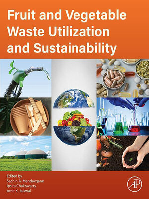 cover image of Fruit and Vegetable Waste Utilization and Sustainability